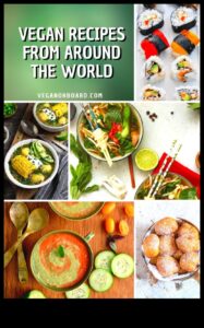 Vegānu etnisko virtuvju māksla: dažādu kultūru izpēte